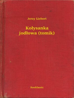cover image of Kołysanka jodłowa (tomik)